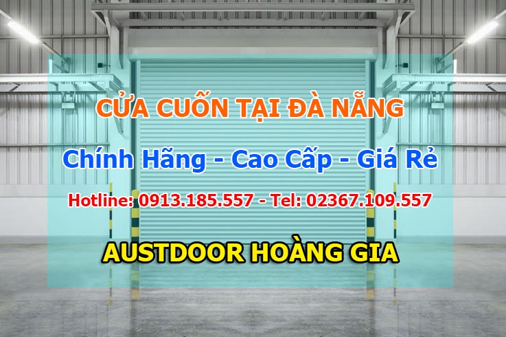 Cửa cuốn tại Đà Nẵng | Chính hãng cao cấp giá rẻ Cửa Cuốn Đà Nẵng Chính Hãng Giá Tốt Mới Nhất 2026 | Austdoor Hoàng Gia CUA_CUON_DANANG