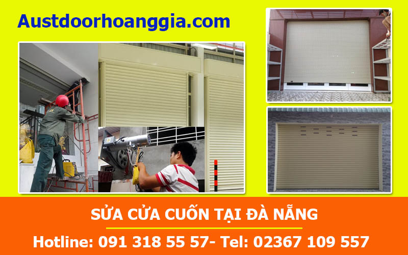 Sửa Cửa Cuốn Đà Nẵng Giá Rẻ, Uy Tín, Nhanh Chóng Tận Nhà - Gọi Ngay 0913185557 Cửa Cuốn Đà Nẵng Chính Hãng Giá Tốt Mới Nhất 2026 | Austdoor Hoàng Gia sua cua cuon tai da nang Cửa Cuốn Đà Nẵng Chính Hãng Giá Tốt Mới Nhất 2026 | Austdoor Hoàng Gia
