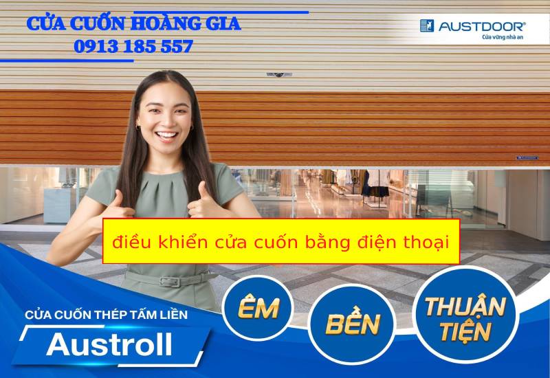 Điều khiển cửa cuốn bằng điện thoại Cửa Cuốn Đà Nẵng Chính Hãng Giá Tốt Mới Nhất 2026 | Austdoor Hoàng Gia ddieu-khien-cua-cuon-tai-dn