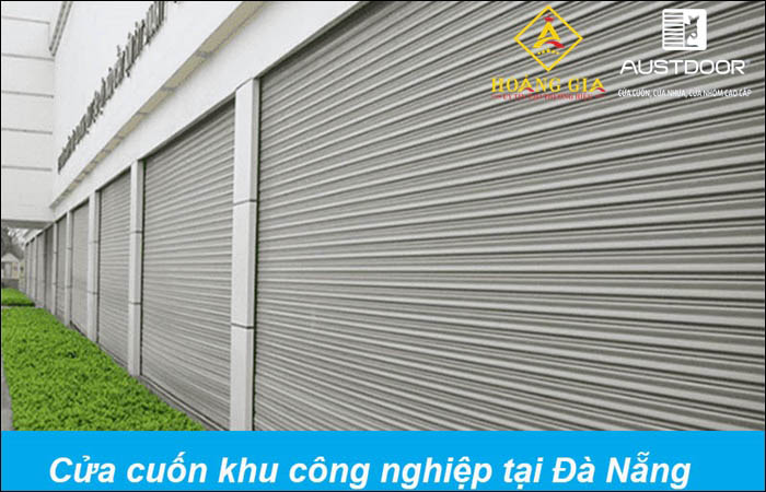 Cửa cuốn khu công nghiệp tại Đà Nẵng chính hãng, giá rẻ Cửa Cuốn Đà Nẵng Chính Hãng Giá Tốt Mới Nhất 2026 | Austdoor Hoàng Gia Cửa cuốn khu công nghiệp tại Đà Nẵng