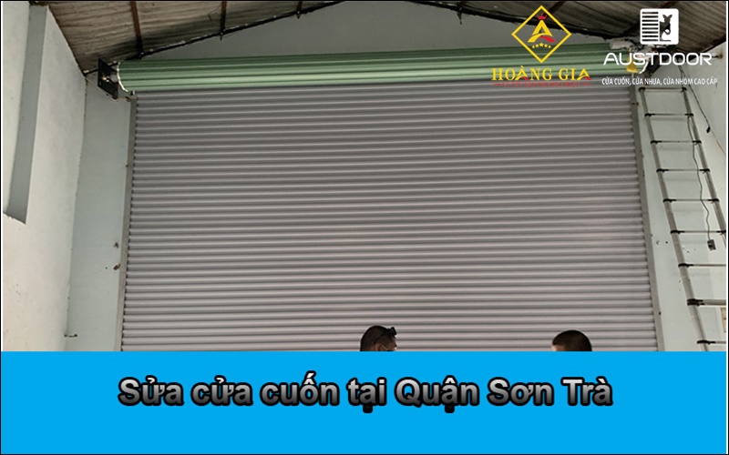 Sửa cửa cuốn tại Quận Sơn Trà uy tín Cửa Cuốn Đà Nẵng Chính Hãng Giá Tốt Mới Nhất 2026 | Austdoor Hoàng Gia sua-cua-cuon-tai-quan-son-tra
